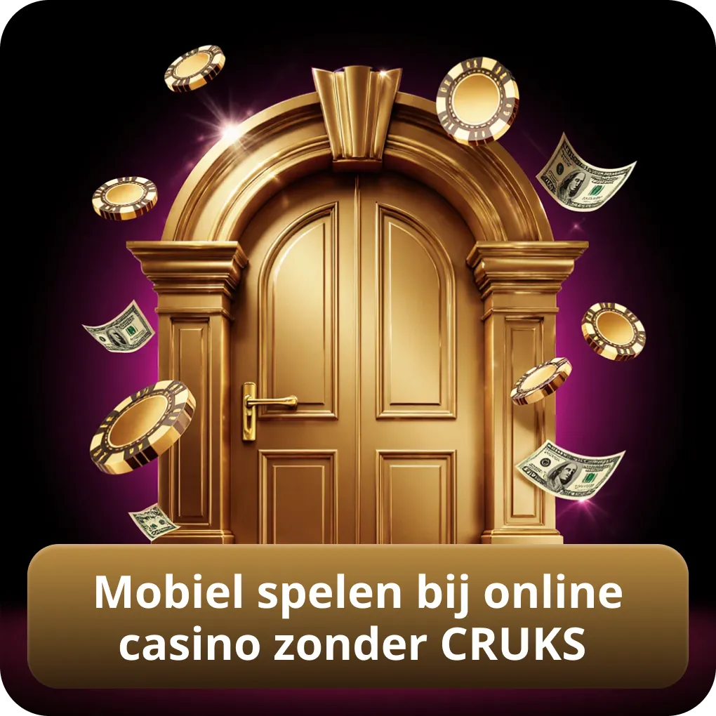 Mobiel spelen bij online casino zonder CRUKS